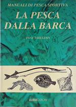 La pesca dalla barca