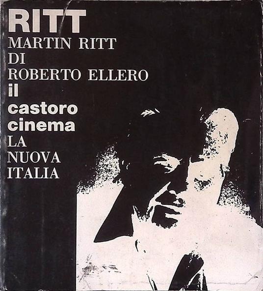 Martin Ritt - Roberto Ellero - copertina