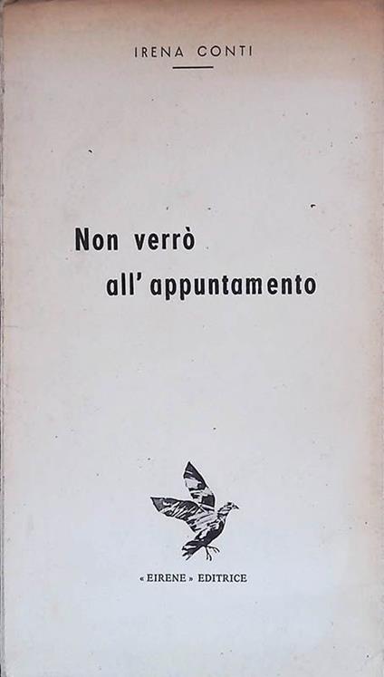 Non verrò all'appuntamento - Irena Conti - copertina
