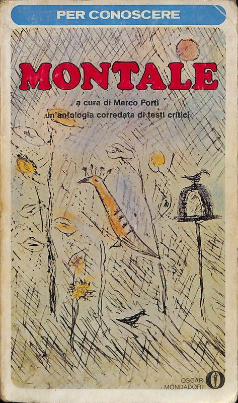 Per conoscere Montale - Marco Forti - copertina