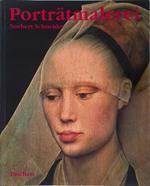 Portratmalerei. Hauptwerke europaischer Bildniskunst 1420-1670