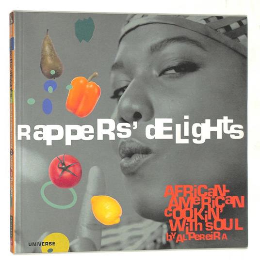 Rappers' Delights. African-American Cookin' With Soul - copertina