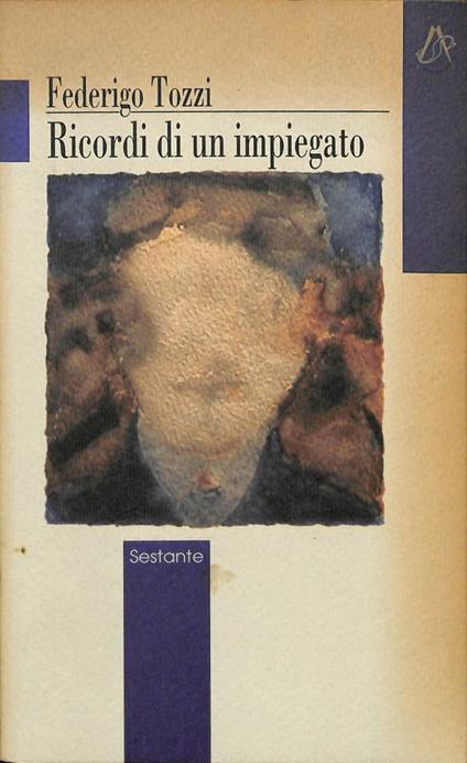 Ricordi di un impiegato - Federigo Tozzi - copertina