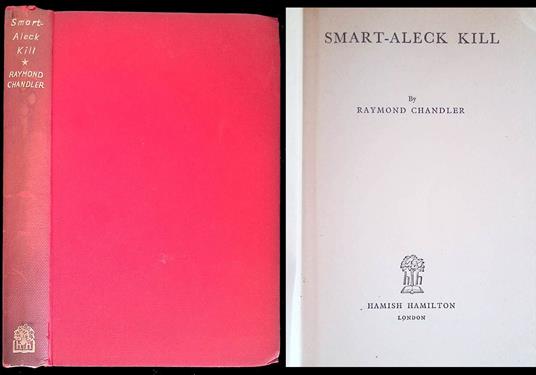 Smart-Aleck Kill - Raymond Chandler - copertina