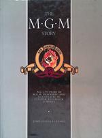 The M.G.M. Story. All 1774 films of M.G.M. described and illustrated in colour and black & white