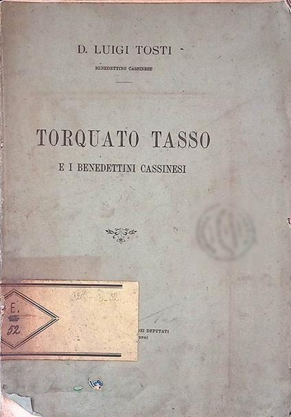 Torquato Tasso e i Benedettini Cassinesi - Luigi Tosti - copertina