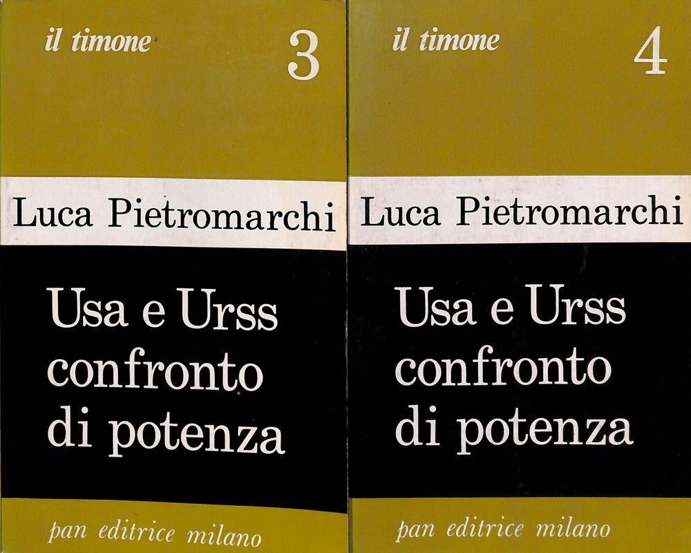 Usa e Urss confronto di potenza. Vol.1