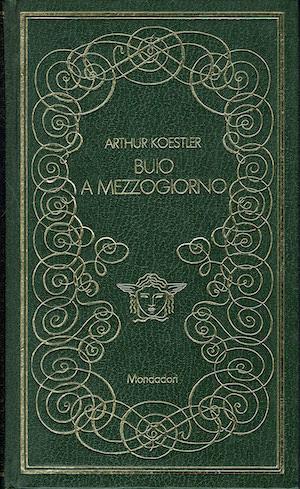 Buio a mezzogiorno - Arthur Koestler - copertina