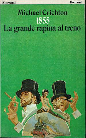 1855 La grande rapina al treno - Michael Crichton - copertina