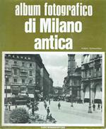 Album fotografico di Milano antica
