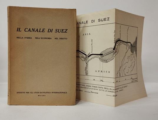 Il canale di Suez nella storia, nell'economia, nel diritto - copertina