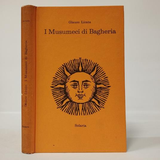 I Musumeci di Bagheria. Vita morte miracoli - Glauco Licata - copertina