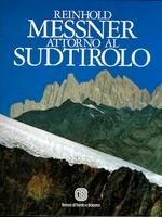 Attorno Al Sudtirolo - Reinhold Messner - copertina