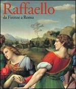 Raffaello Da Firenze A Roma