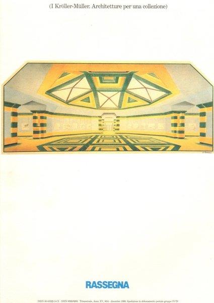 RASSEGNA NUMERO 56. I Kroller-Muller. Architetture per una collezione - copertina