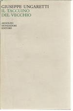 Il taccuino del vecchio (1952-1960 Vita d'un uomo VII)