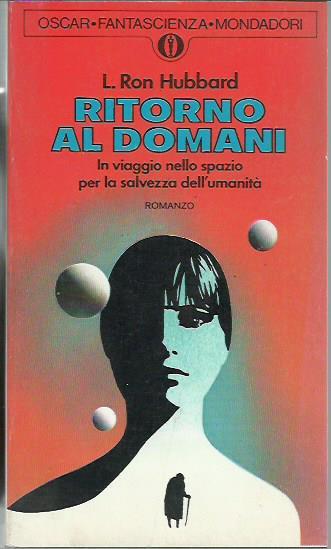 Ritorno al domani - L. Ron Hubbard - copertina