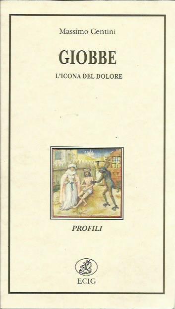 Giobbe. L'icona del dolore - Massimo Centini - copertina