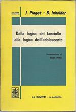 Dalla logica del fanciullo alla logica dell'adolescente