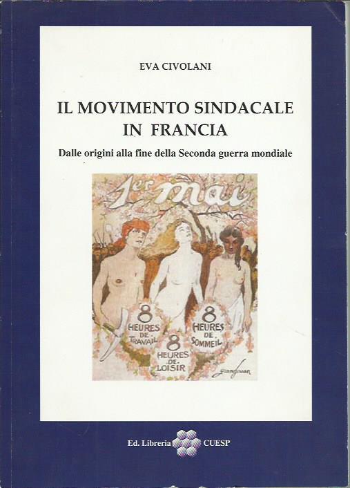 Il movimento sindacale in Francia - Eva Civolani - copertina