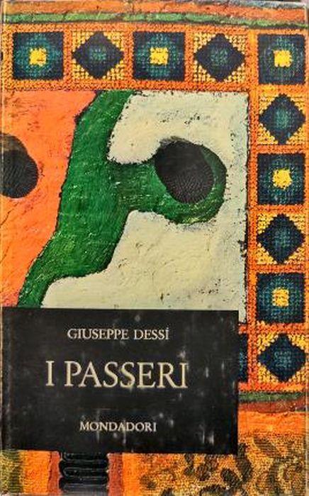 I passeri - Giuseppe Dessì - copertina