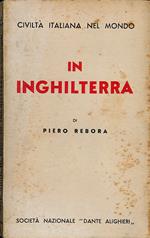 Civiltà italiana nel mondo. In Inghilterra