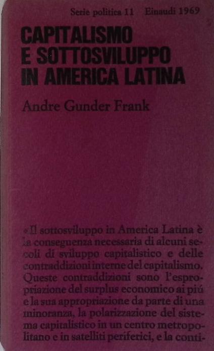 Capitalismo e sottosviluppo in America Latina - Andre Gunder Frank - copertina
