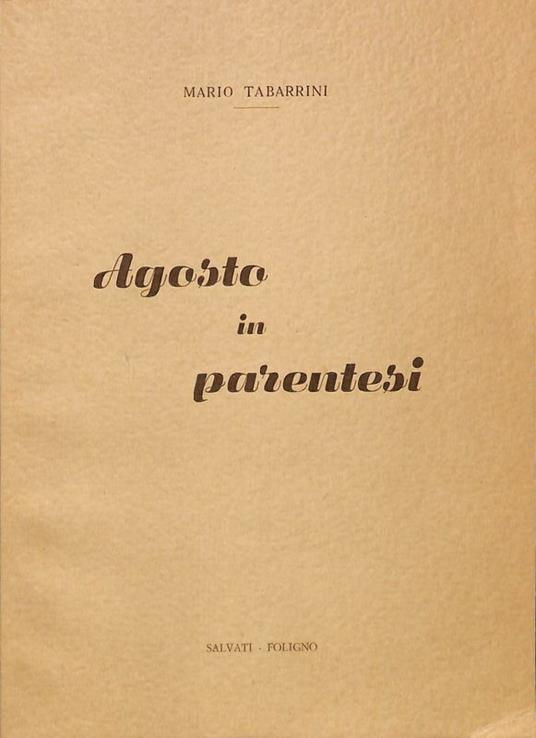 Agosto in parentesi - Marisa Tabarrini - copertina