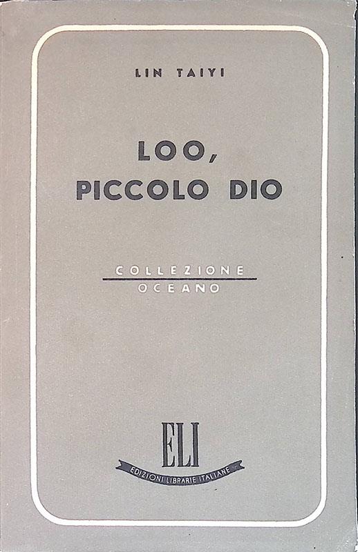 Loo, piccolo Dio - Lin Taiyi - copertina