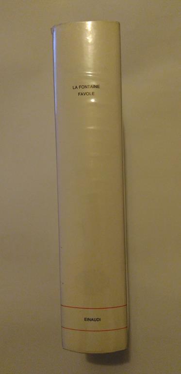 FAVOLE, nella versione Di Emilio De Marchi Introduzione e note di Vittorio Lugli Con sessantadue incisioni di Grandville, - Jean de La Fontaine - 2