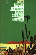 La Morte Aveva Due Figli