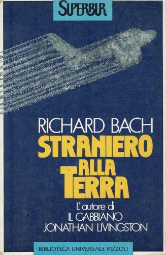 Straniero alla terra - Richard Bach - copertina