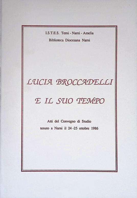 Lucia Broccadelli e il suo tempo - copertina