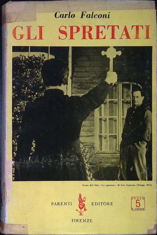 Gli spretati o del diritto all'apostasia - Carlo Falconi - copertina