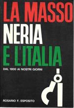 La Massoneria e l'Italia dal 1800 ai giorni nostri