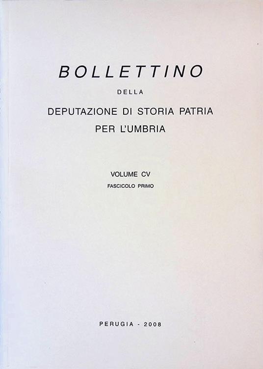 Bollettino della Deputazione di Storia Patria per l'Umbria. Volume CV. Fascicolo primo - copertina