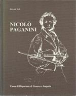 Nicolo' Paganini. La vita attraverso le opere e i documenti