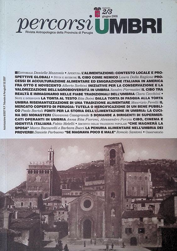 Percorsi Umbri. Rivista antropologica della Provincia di Perugia. N. 2/3 giugno 2008