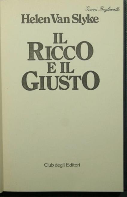 Il ricco e il giusto - Helen Van Slyke - copertina