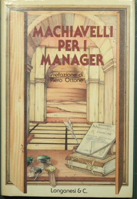 Machiavelli per i manager - Niccolò Machiavelli - copertina