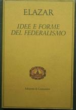 Idee e forme del federalismo