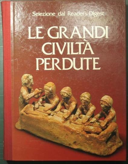Le grandi civiltà perdute - copertina