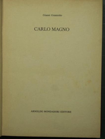 Carlo Magno - Gianni Granzotto - copertina