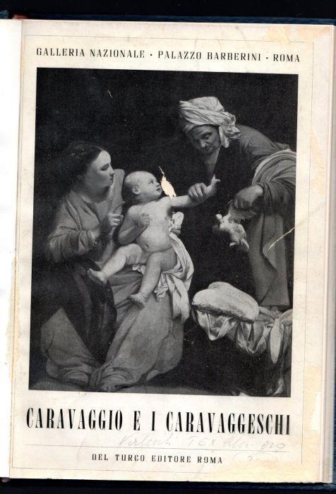 Caravaggio e i caravaggeschi - Nolfo Di Carpegna - copertina