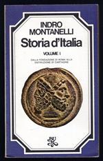 Storia d'Italia. Volume I. Dalla fondazione di Roma alla distruzione di Cartagine