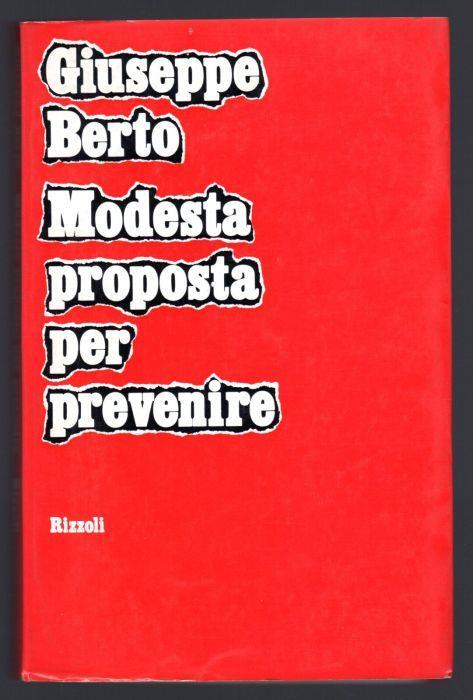Modesta proposta per prevenire - Giuseppe Berto - copertina