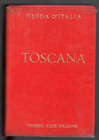 Toscana (non compresa Firenze) - copertina