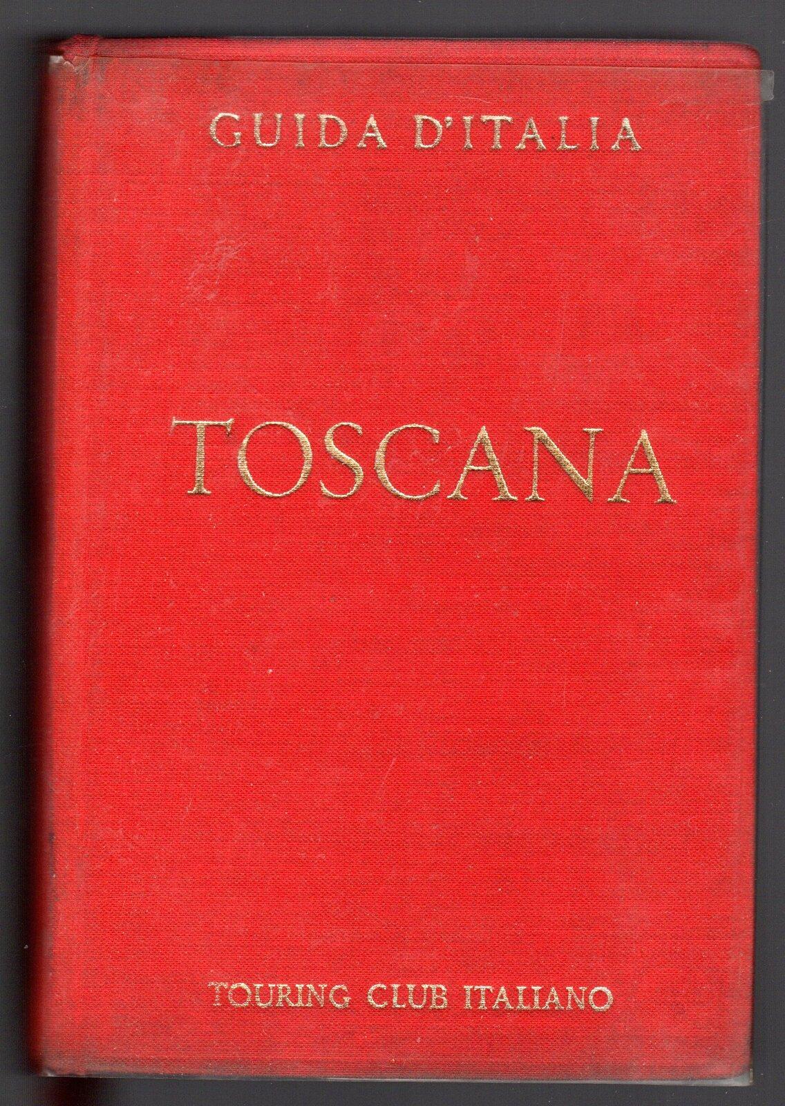 Toscana (non compresa Firenze)