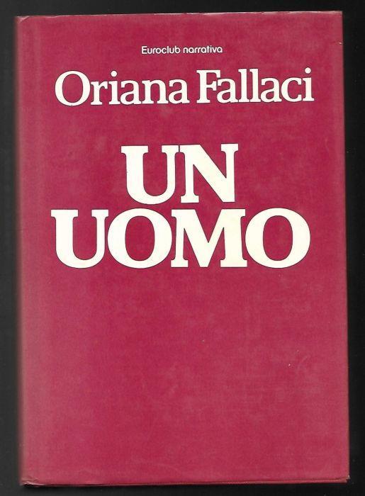 Un uomo - Oriana Fallaci - copertina