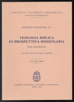 Teologia biblica in prospettiva missionaria - Note introduttive